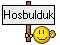 hoşbulduk